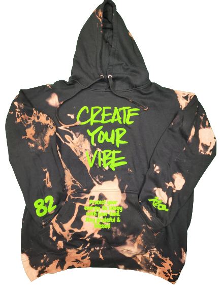 "Create Your Vibe" Tye Dye Hoodie