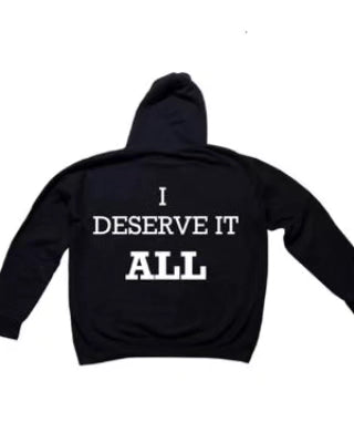 "GNX - I Deserve it ALL" Hoodie