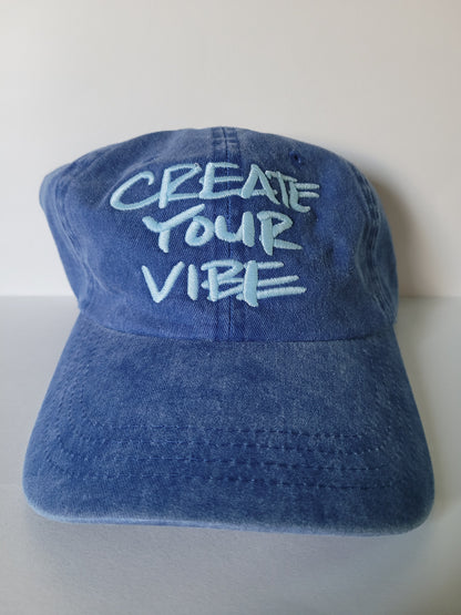 "Create Your Vibe " Caps