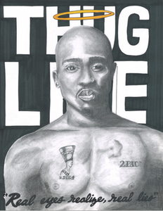 "Thug Life"